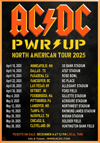 Info & Tickets : - www.acdc.com/tour